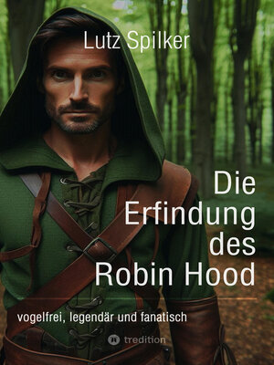 cover image of Die Erfindung des Robin Hood